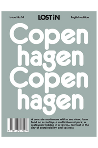 Lost In: Copenhagen Guide