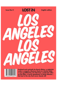 Lost In: Los Angeles Guide